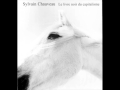 Sylvain Chauveau - Un Souffle Remua La Nuit