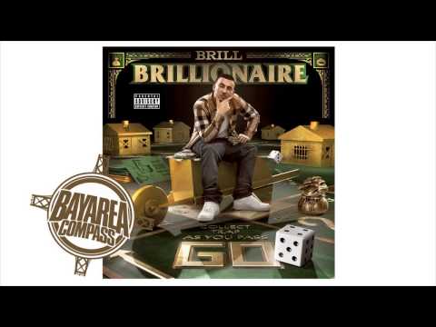 Brill ft. Playa Red, Tilltz & Mike Truly - What's Up [BayAreaCompass] @Brill415