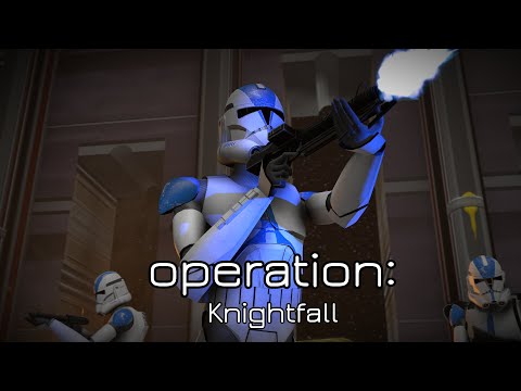 [SFM] [Blender] Star Wars: Operation Knightfall