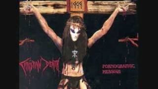 Christian Death The Dessention of Faith