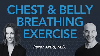 How and why to practice breathing on the ground with hands on stomach and chest | Peter Attia