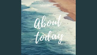 Download lagu About Today mp3