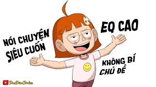 6 BÍ KÍP CẢI THIỆN KỸ NĂNG GIAO TIẾP