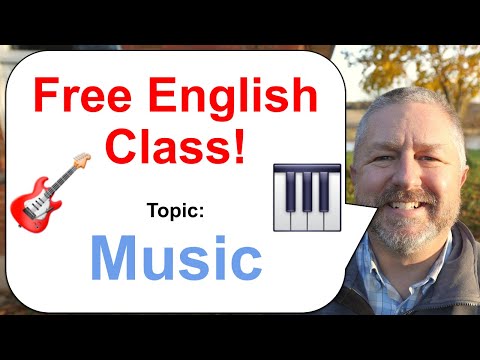 Free English Class! Topic: Music! 🎹🎺🎵🎸