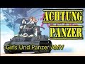 Girls und Panzer AMV - Achtung Panzer by ...
