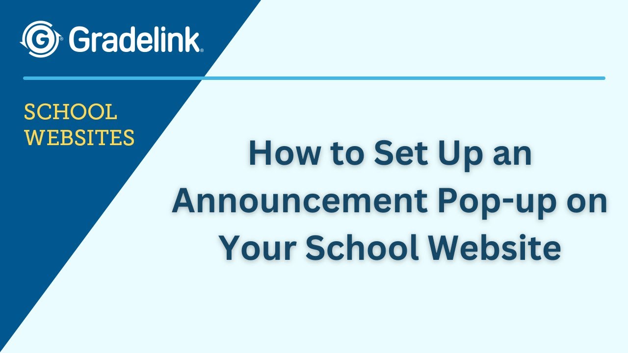 How to Set Up an Announcement Pop-up on Your School Website