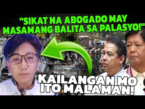SIKAT NA ABOGADO MAY MASAMANG BALITA SA PALASYO! KAILANGAN MO ITO MAPANUOD! NAKAKAGIMBAL!