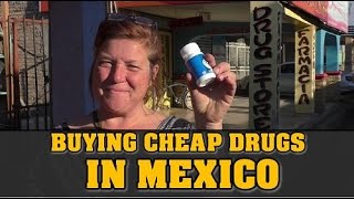 How to Buy Prescription Drugs in Mexico without a Prescription