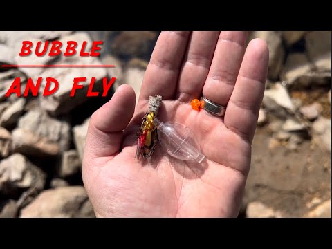 Poor Man’s Fly Fishing: How to Fish with a Bubble and a Fly