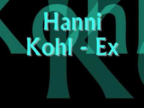Hanni Kohl - Ex (LYRICS)