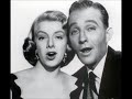 Bing Crosby & Rosemary Clooney - Let's Put Out The Lights And Go To Sleep (1960 Radio)
