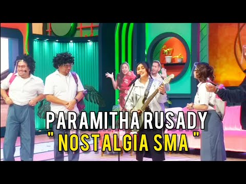 Paramitha Rusady - Nostalgia SMA Koplo  - Perlan86 Band -