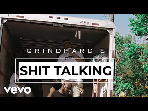 GrindHard E - Shit Talkin'