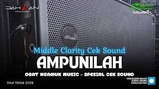 Download lagu MIDDLE CLARITY CEK SOUND AMPUNILAH - OBAT NGAMUK MUSIC || DAHLAN PRODUCTION || 2026 mp3 Download lagu MIDDLE CLARITY CEK SOUND AMPUNILAH - OBAT NGAMUK MUSIC || DAHLAN PRODUCTION || 2026 mp3