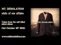 Mt. Desolation - State of our Affairs 