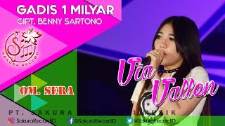 Via Vallen - Gadis 1 Milyar - OM.SERA (Official Music Video)