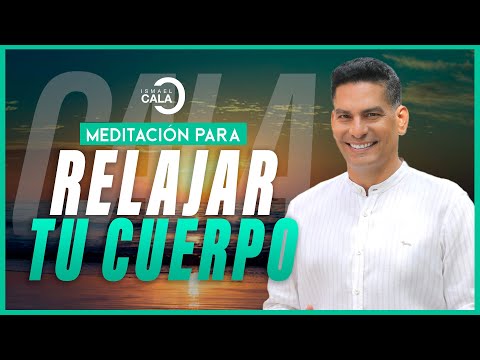 Meditación guiada de ESCANEO CORPORAL para relajación profunda y SANACIÓN INTERIOR | Ismael Cala