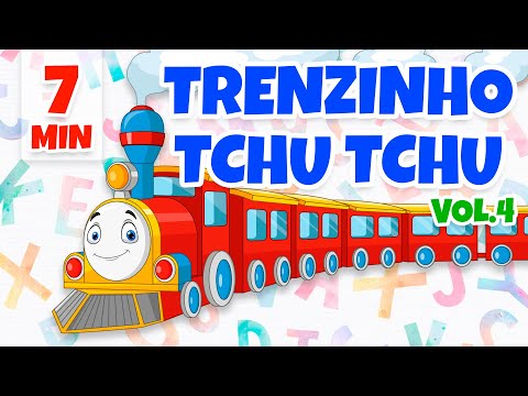 Trenzinho Tchu Tchu Vol. 4 - Giramille 7 min | Desenho Animado Musical