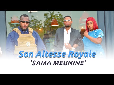 Son altesse royale - Sama meunine (clip officiel)