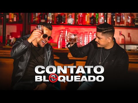 Henrique & Diego - Contato Bloqueado