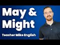 What's the Difference Between MIGHT and MAY?