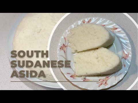 South Sudanese Asida (Ugali)