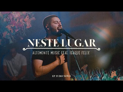 Neste Lugar - Altomonte