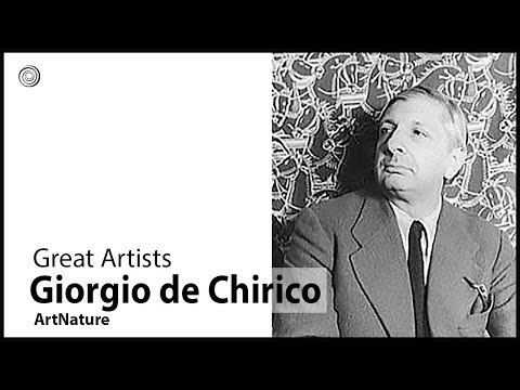 Giorgio de Chirico | Great Artists | Video by Mubarak Atmata | ArtNature