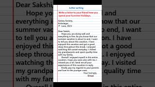 Write a letter to your friend how you spend your Summer Holidays |letter to a friend #letterwriting