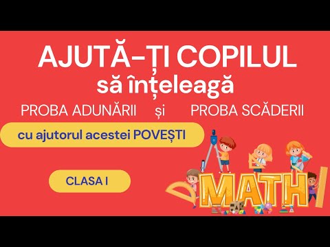 PROBA ADUNARII SI PROBA SCADERII -   MATEMATICA  - CLASA I