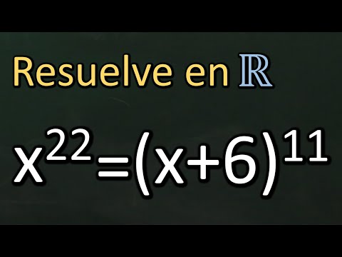 Ecuaciones de grado mayor que tres, x²²=(x+6)¹¹