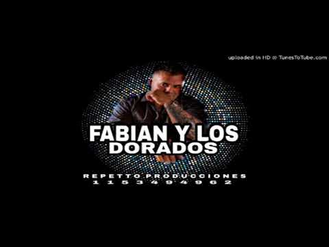 FABIAN & LOS DORADOS SOLO TU