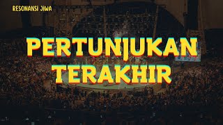 Download lagu Pertunjukan Terakhir || Resonansi Jiwa || Cerpen Nasehat || Motivasi Super || Inspirasi Kehidupan || mp3