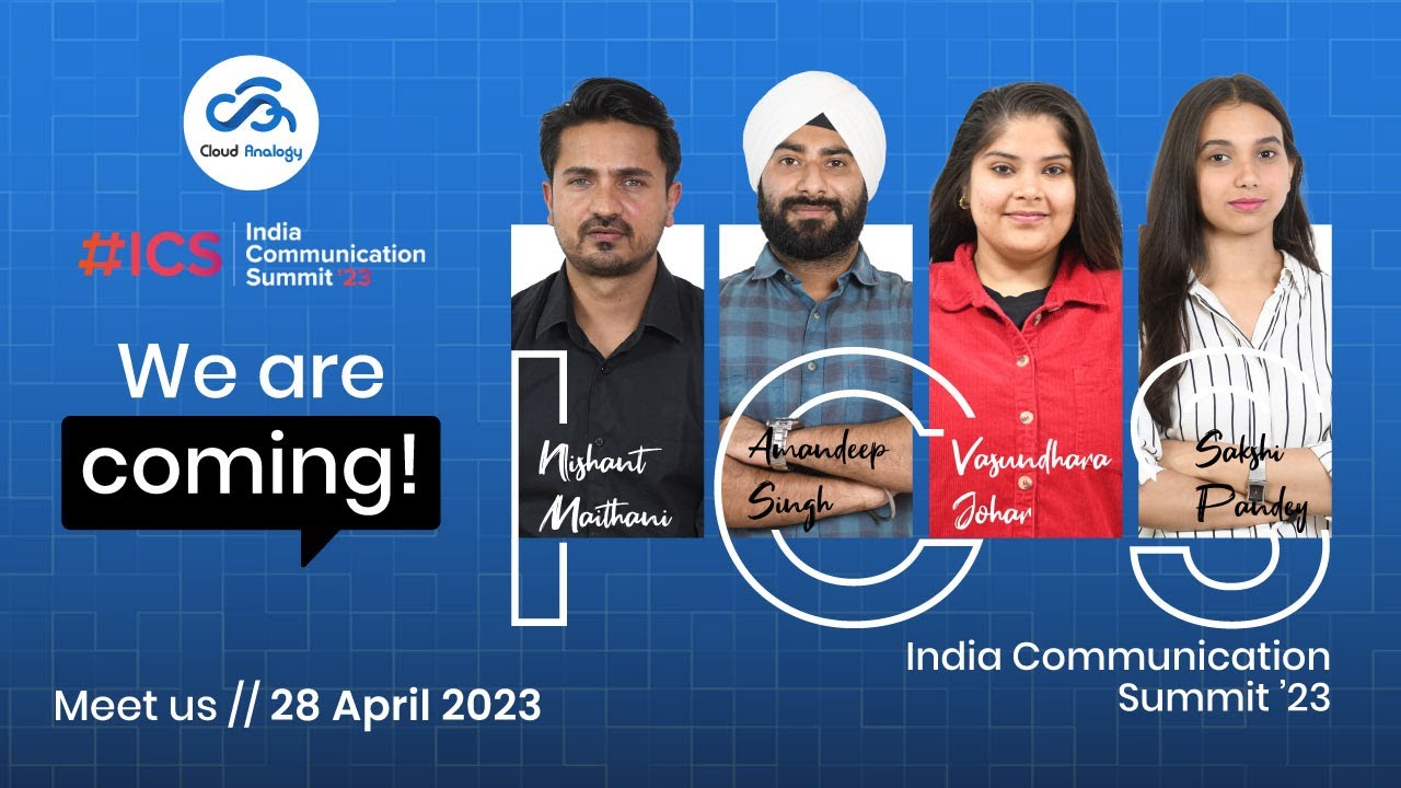 Meet Team Cloud Analogy at India Communication Summit (ICS)