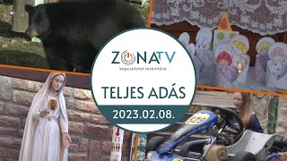 ZónaTV – TELJES ADÁS – 2023.02.08.