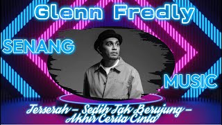 Download lagu Glenn Fredly - Fakta Cinta || Terserah - Sedih Tak Berujung - Akhir Cerita Cinta || Lirik Lagu || mp3 Download lagu Glenn Fredly - Fakta Cinta || Terserah - Sedih Tak Berujung - Akhir Cerita Cinta || Lirik Lagu || mp3
