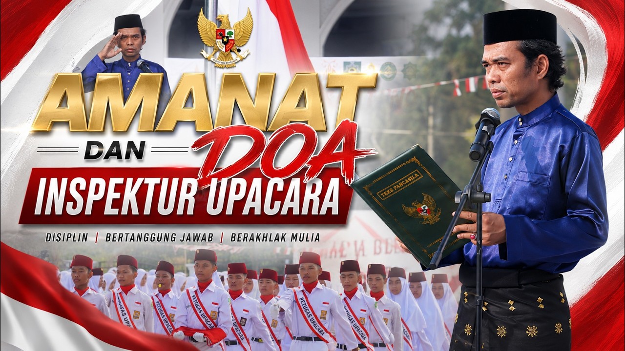 Amanat dan Doa Inspektur Upacara 17 Agustus 2026 | Ma'had Az-zahra  | Ustadz Abdul Somad