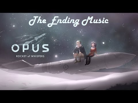 OPUS Rocket of Whispers:The Ending Music