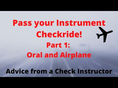 Pass Your Instrument IFR Pilot Checkride: Part 1 Oral Knowledge and Airplane Prep #aviation #pilot