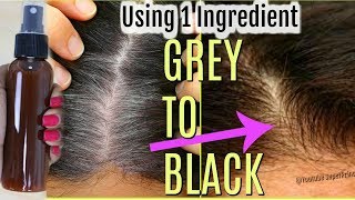 How To Convert Grey Hair To Black Naturally Using 1 Kitchen Ingredient | SuperPrincessjo