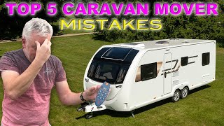 Top 5 Caravan Motor Mover Mistakes