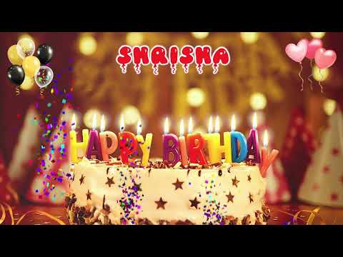 SHRISHA Happy Birthday Song – Happy Birthday to You