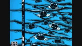 Sonny Stitt, Bud Powell, J J Johnson (Usa, 1949-1950) - Full Album