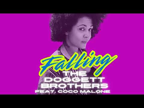 The Doggett Brothers - 'Falling' feat. Coco Malone (Full Official Audio)