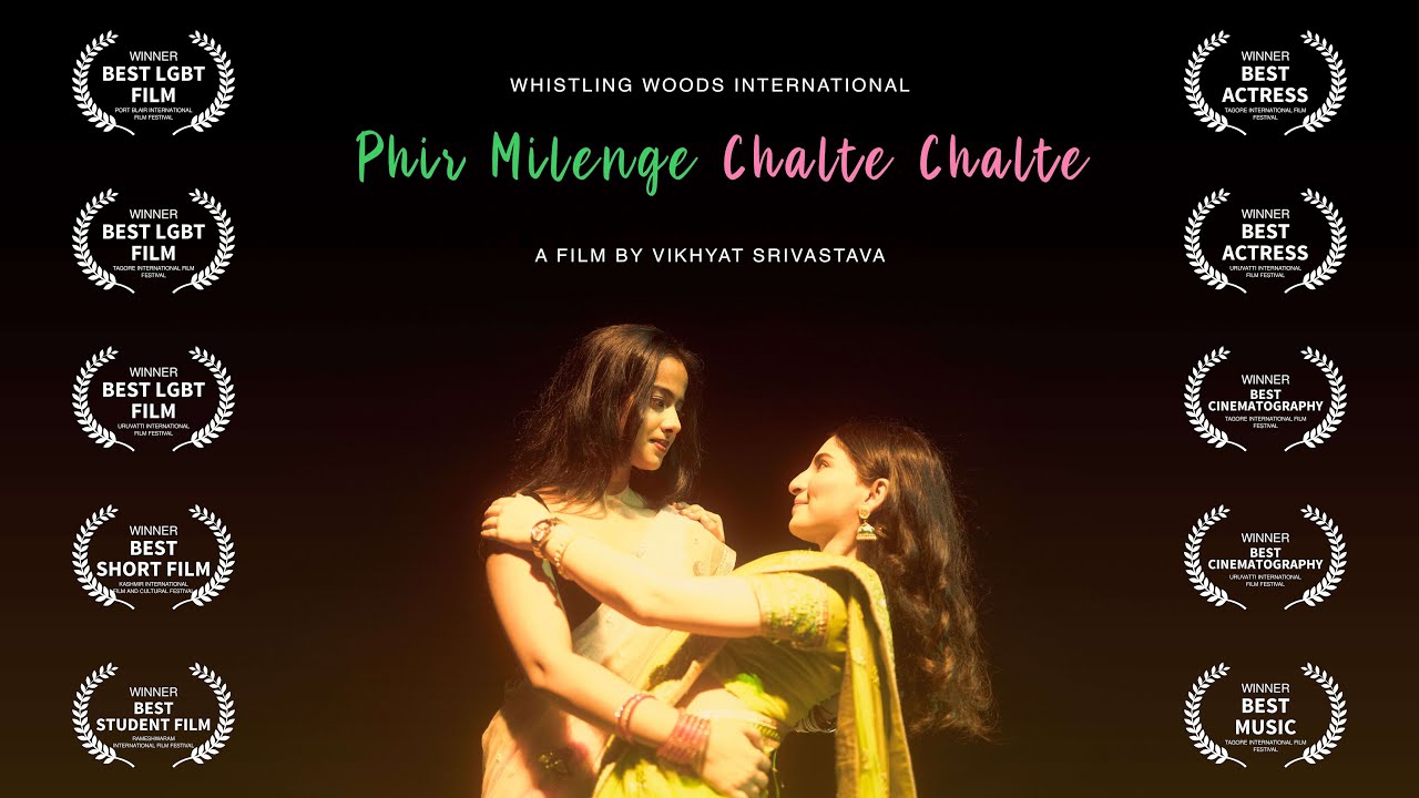 Phir Milenge Chalte Chalte | LGBT Short Film | With English Subtitles