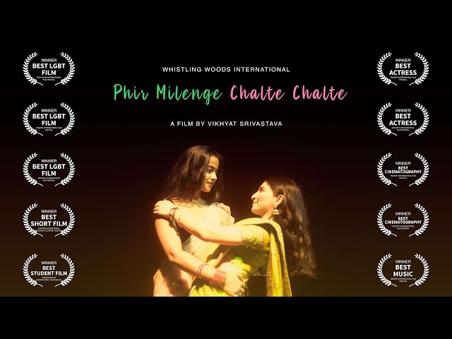 Phir Milenge Chalte Chalte | LGBT Short Film | With English Subtitles