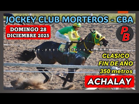 ACHALAY: JOCKEY CLUB MORTEROS - CORDOBA (28-12-2025)