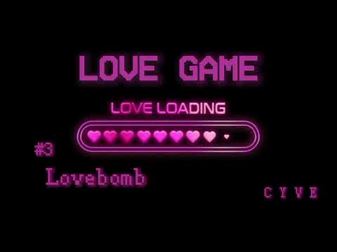 Lovebomb - C Y V E [AUDIO] (Original)