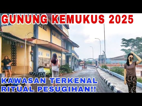 SUASANA GUNUNG KEMUKUS 2025‼️Kawasan Terkenal Ritual Pesugihan
