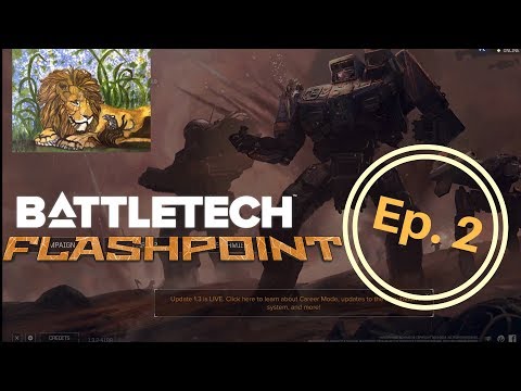The Joint Venture, Part 2 - Battletech: Flashpoint - Ep 2